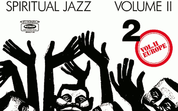 Spiritual Jazz Vol. 2 Europe