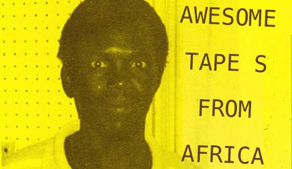 Awesome Tapes from Africa