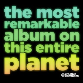The Most Remarkable Album On This Entire Planet